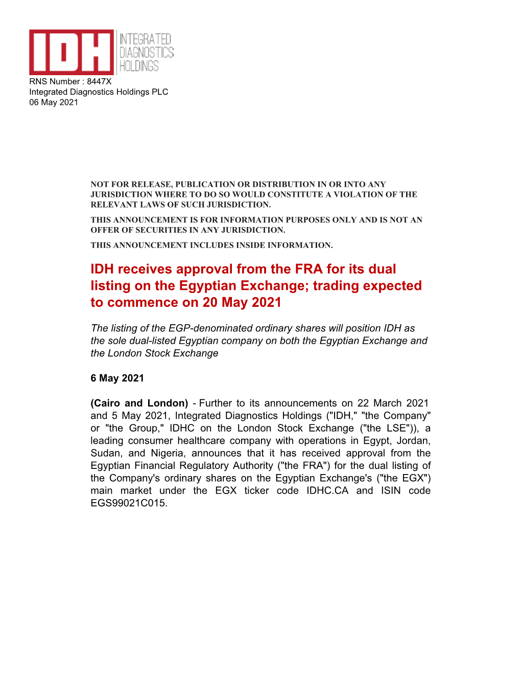 IDH Receives Approval from the FRA for Its Dual Listing on the Egyptian Exchange; Trading Expected to Commence on 20 May 2021