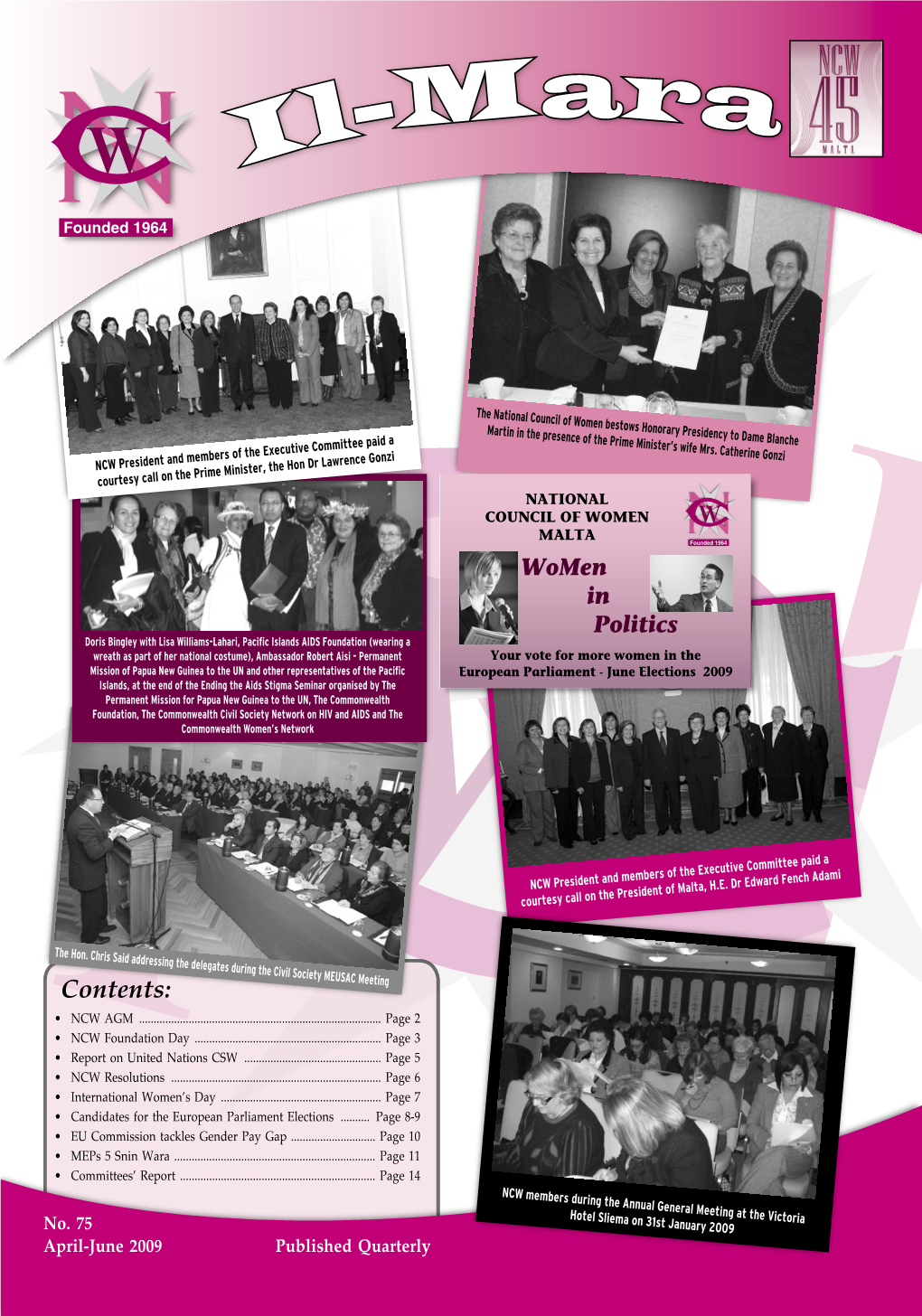 Contents: • NCW AGM