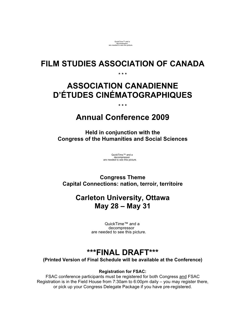 Carleton University, Ottawa May 28 – May 31