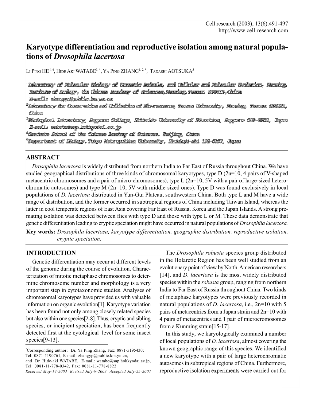 Karyotype Differentiation and Reproductive Isolation Among Natural Popula- Tions of Drosophila Lacertosa