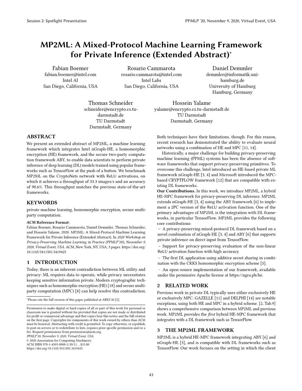 A Mixed-Protocol Machine Learning Framework for Private Inference (Extended Abstract)∗