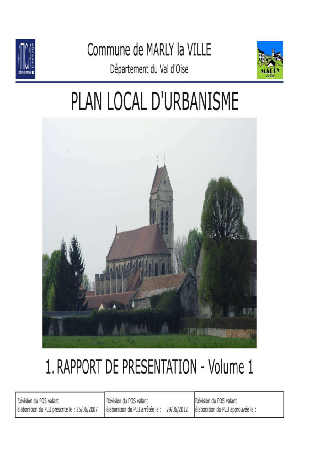 Rapport De Présentation – Volume 1 ATTICA Urbanisme & Paysage