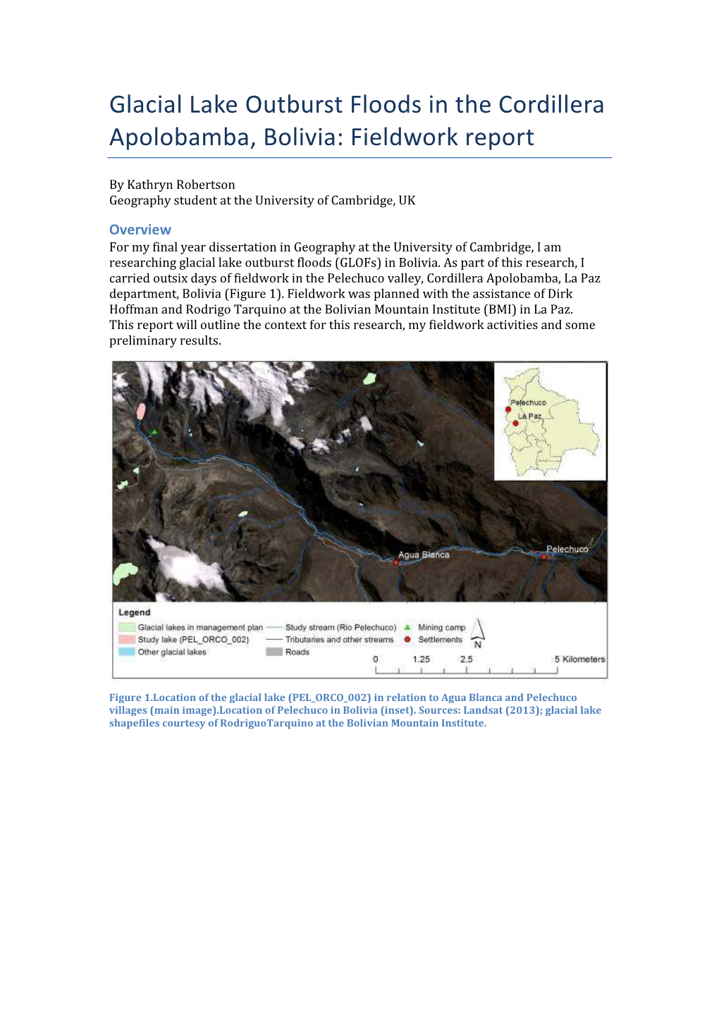 Glacial Lake Outburst Floods in the Cordillera Apolobamba, Bolivia: Fieldwork Report