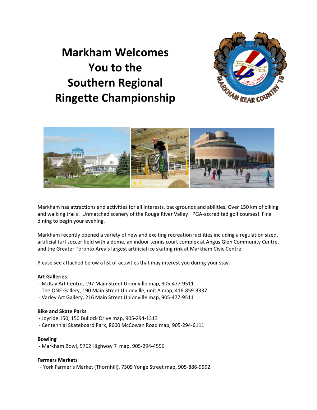 Markham Welcomes You to the Southern Regional Ringette Championship