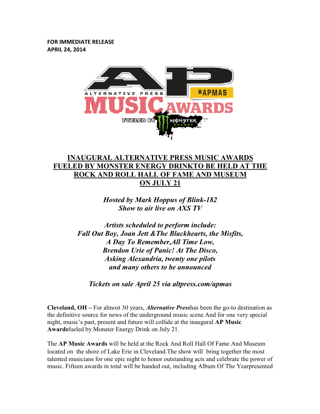 Inaugural Alternative Press Music Awards Fueled by Monster Energy Drinkto Be Held at the Rock and Roll Hall of Fame and Museum on July 21