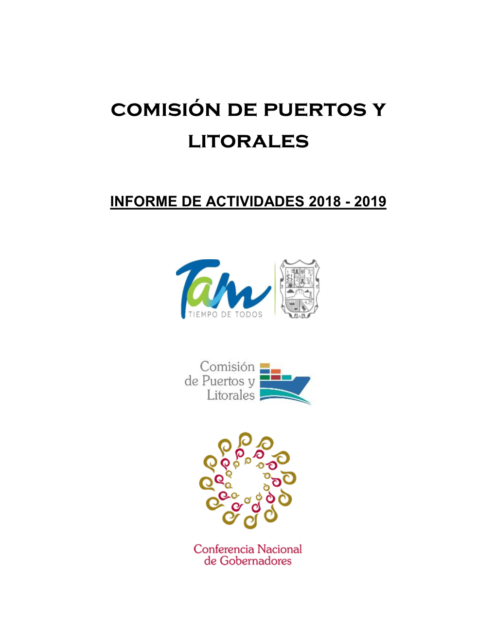 Informe De Actividades 2018-2019 De La Comisión De Puertos Y Litorales