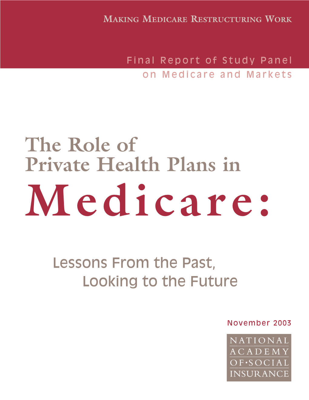 The Role of Private Health Plans in Medicare