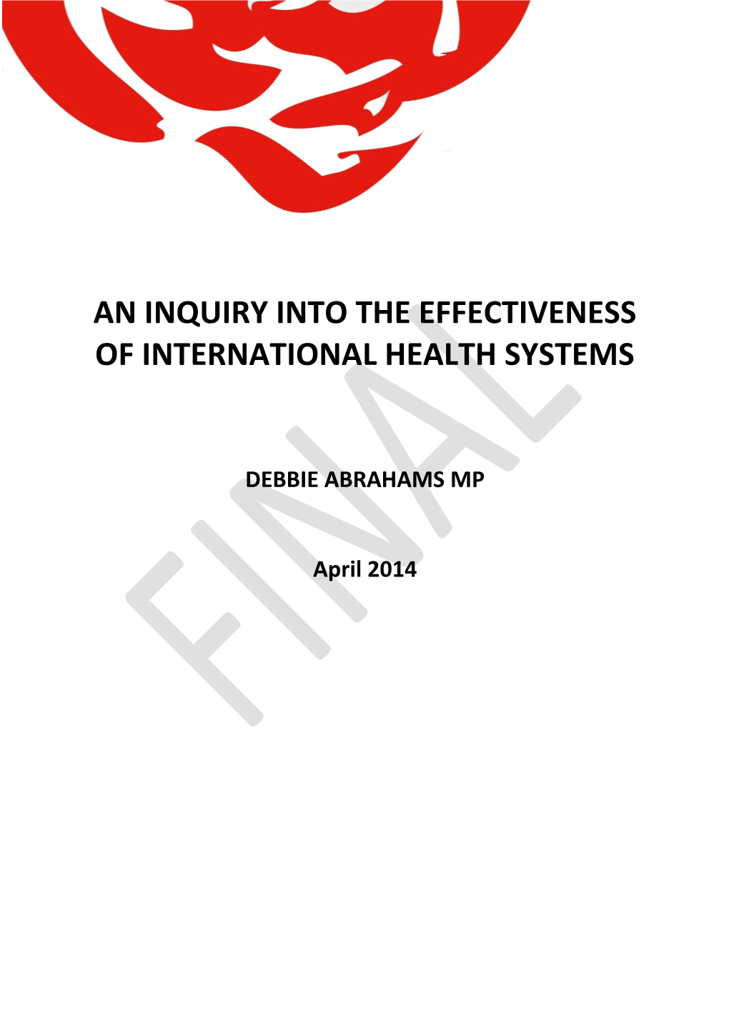 Inquiry on Effectiveness of International