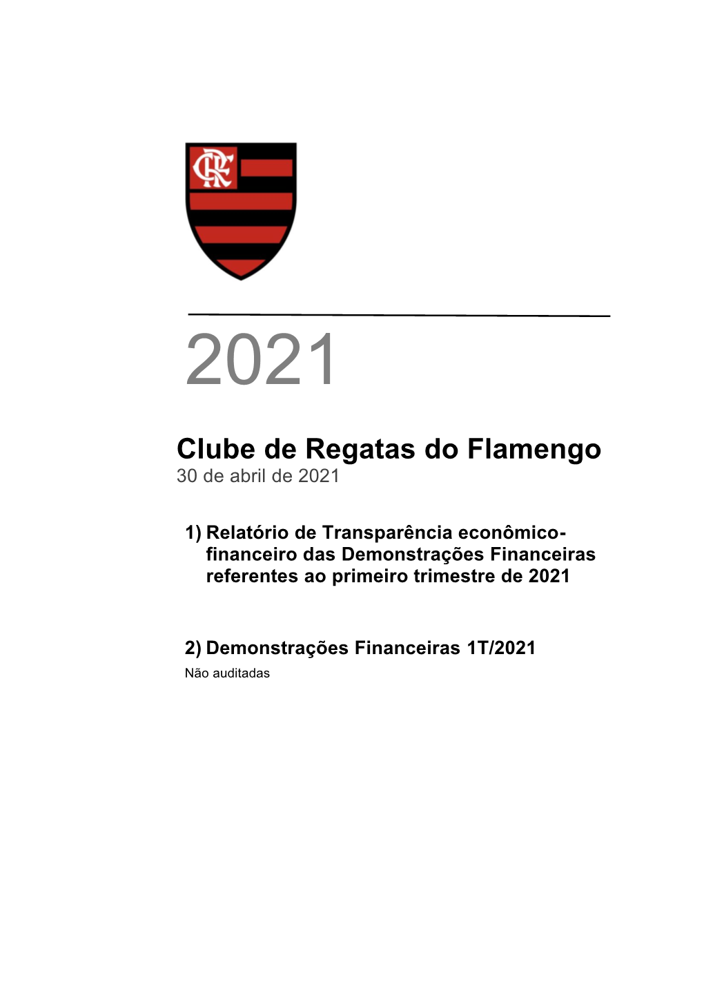 Clube De Regatas Do Flamengo 30 De Abril De 2021