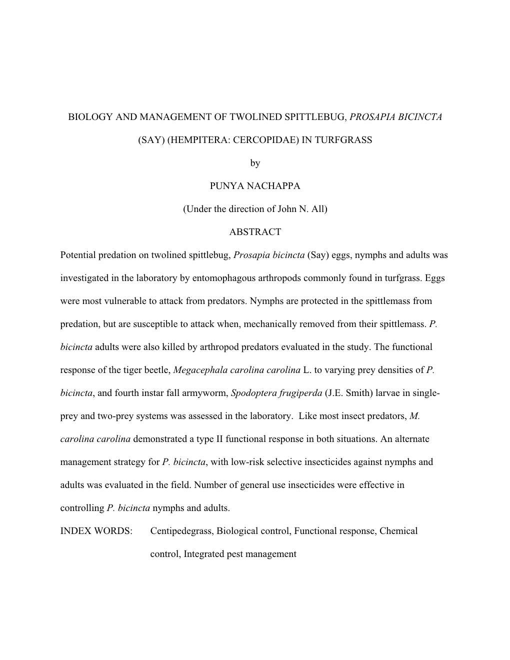 Biology and Management of Twolined Spittlebug, Prosapia Bicincta