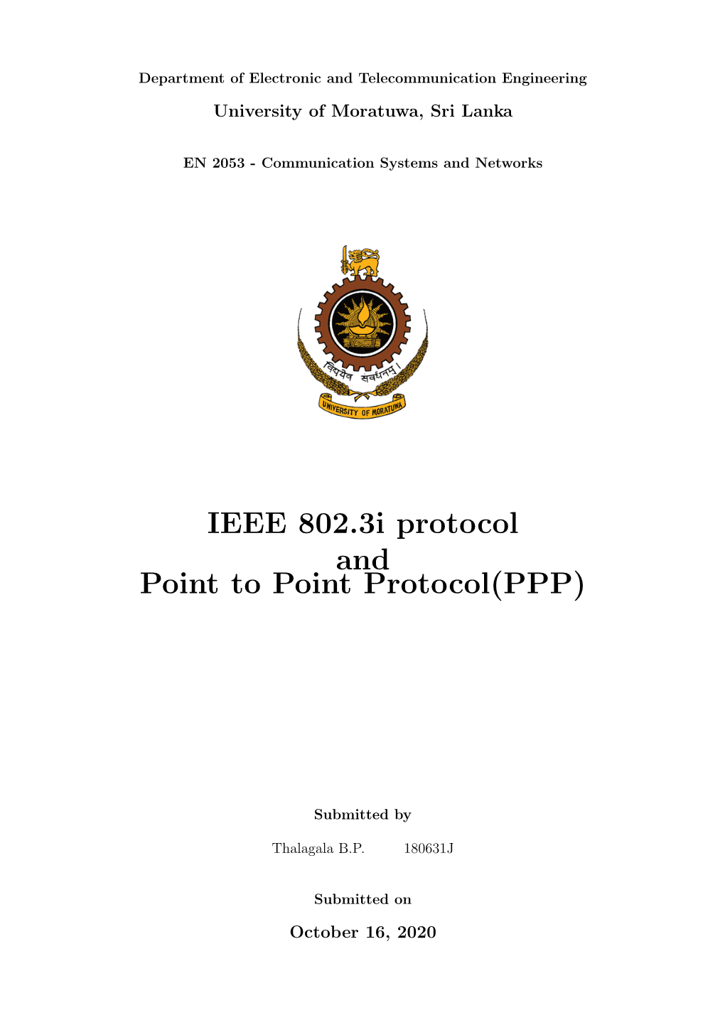 IEEE 802.3I Protocol and Point to Point Protocol(PPP)