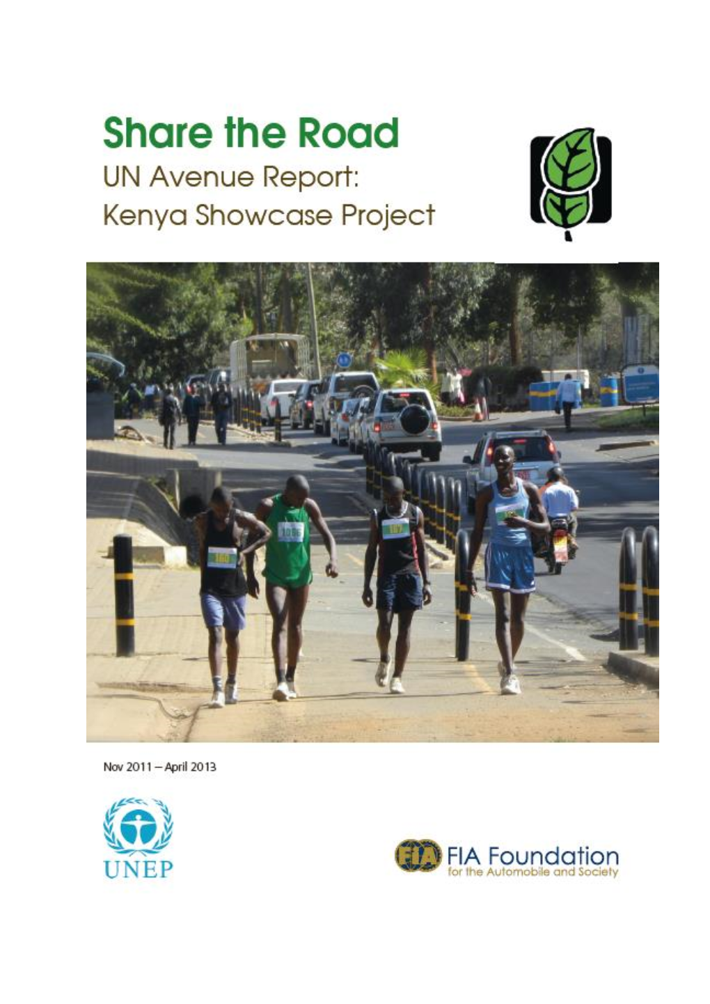 Un Avenue Report: Kenya Showcase Project for Share the Road