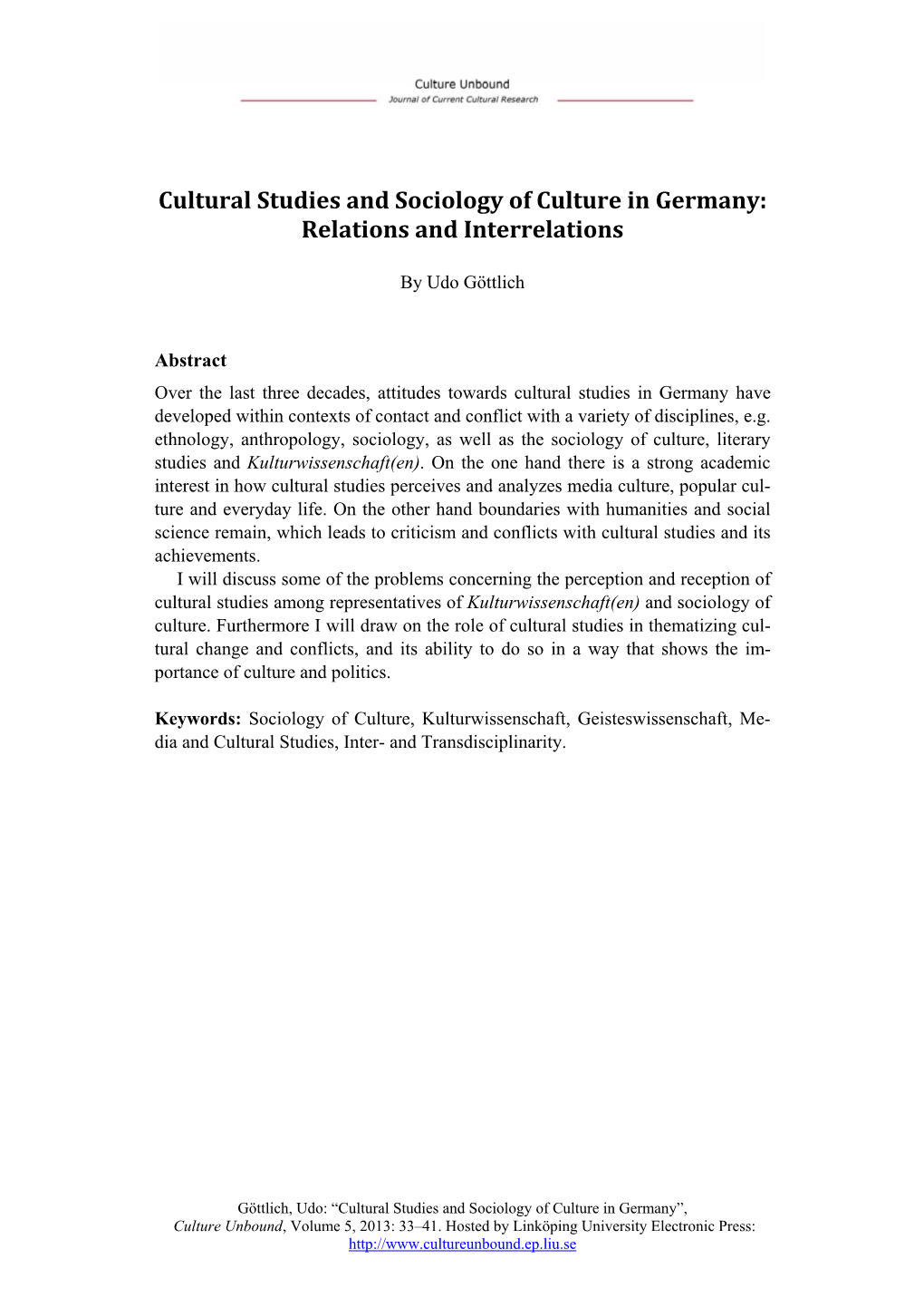 Cultural Studies and Sociology of Culture in Germany: Relations and Interrelations