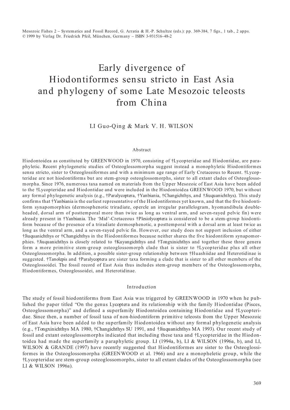 Early Divergence of Hiodontiformes Sensu Stricto in East Asia and Phylogeny of Some Late Mesozoic Teleosts from China