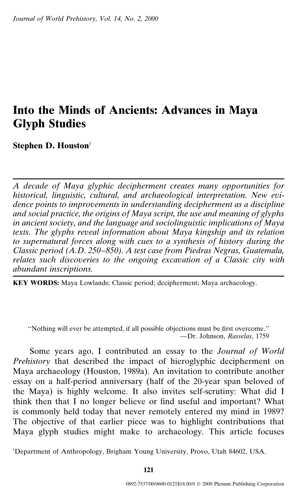 Advances in Maya Glyph Studies