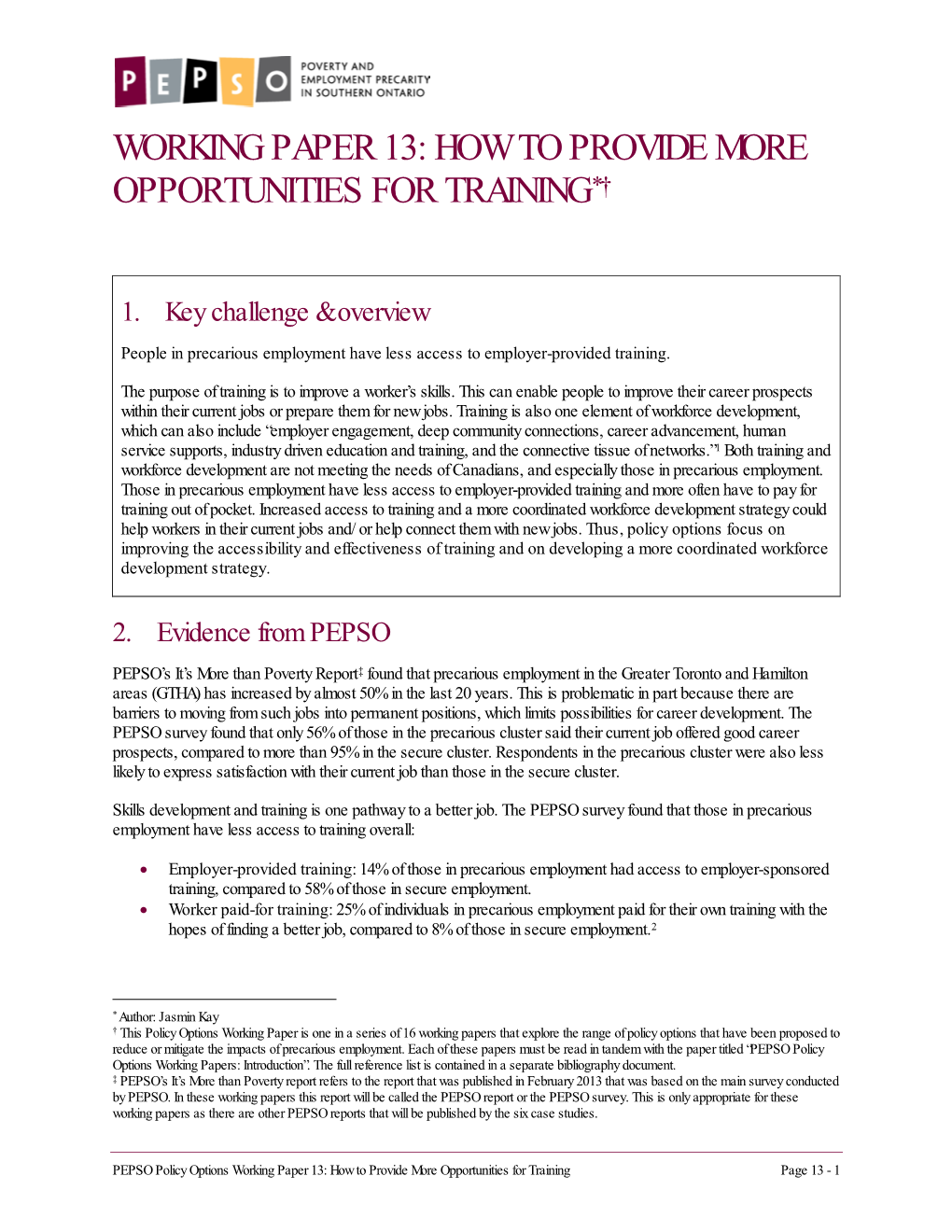 Working Paper 13: How to Provide More Opportunities for Training*†