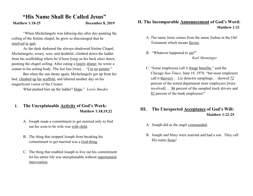 “His Name Shall Be Called Jesus” Matthew 1:18-25 December 8, 2019 II