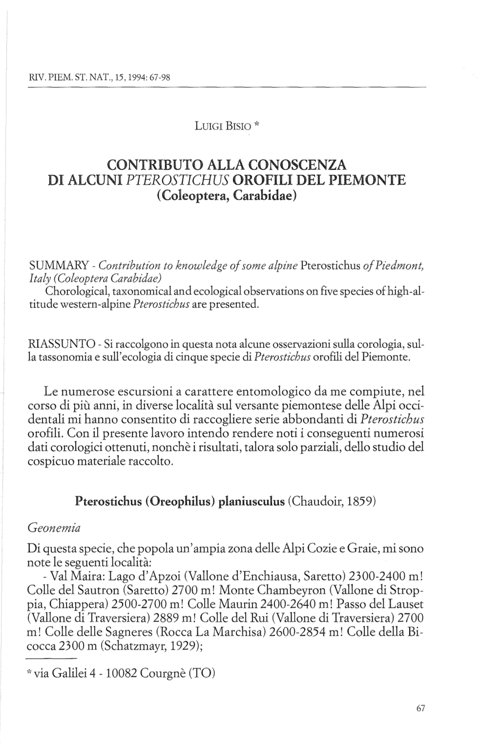 CONTRIBUTO ALLA CONOSCENZA DI ALCUNI PTEROSTICHUS OROFILI DEL PIEMONTE (Coleoptera, Carabidae)