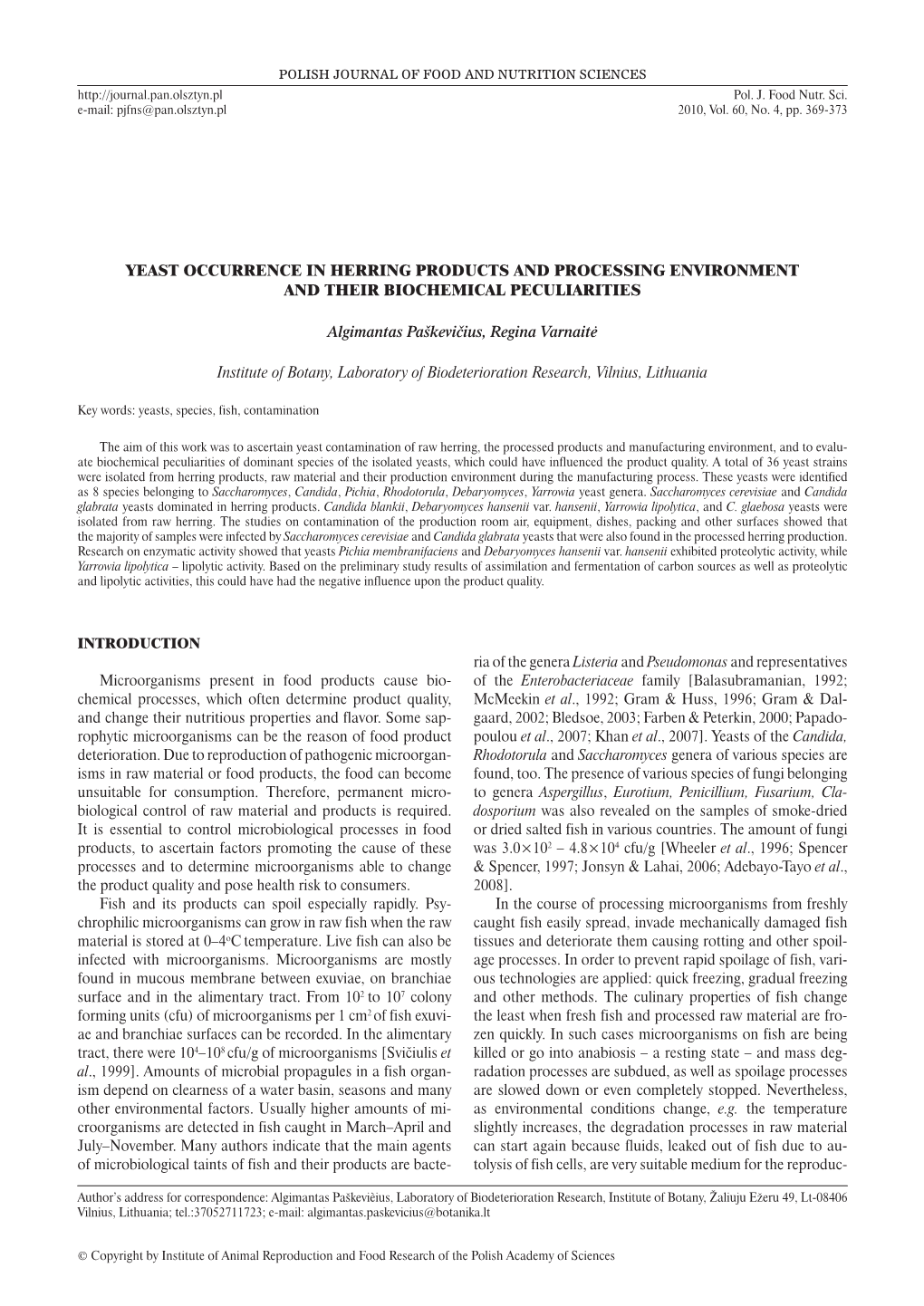 Yeast Occurrence in Herring Products and Processing Environment and Their Biochemical Peculiarities