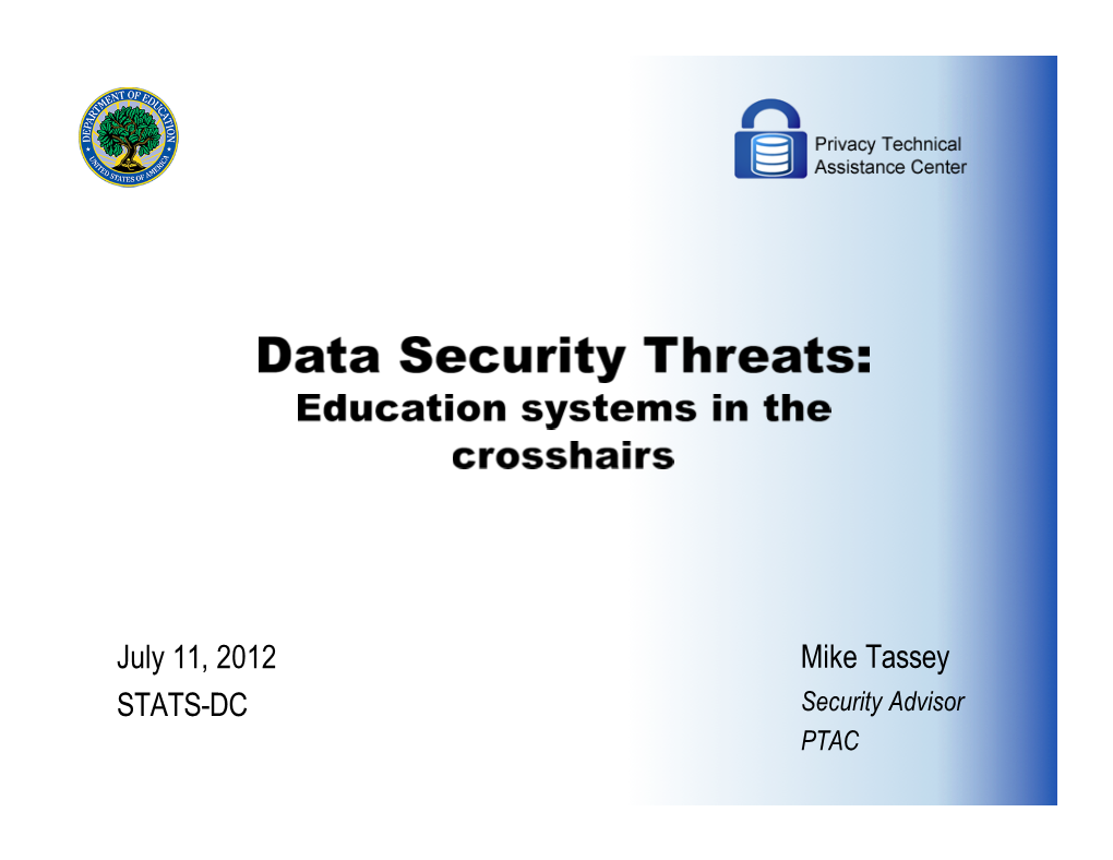 Data Security Threats: Education Systems in the Crosshairs