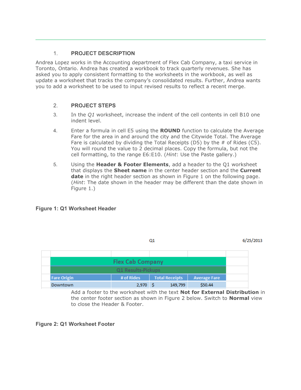 Shelly Cashman Excel 2013 Chapter 5: SAM Project 1A