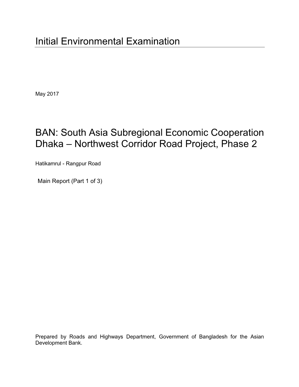 Initial Environmental Examination BAN: South Asia Subregional