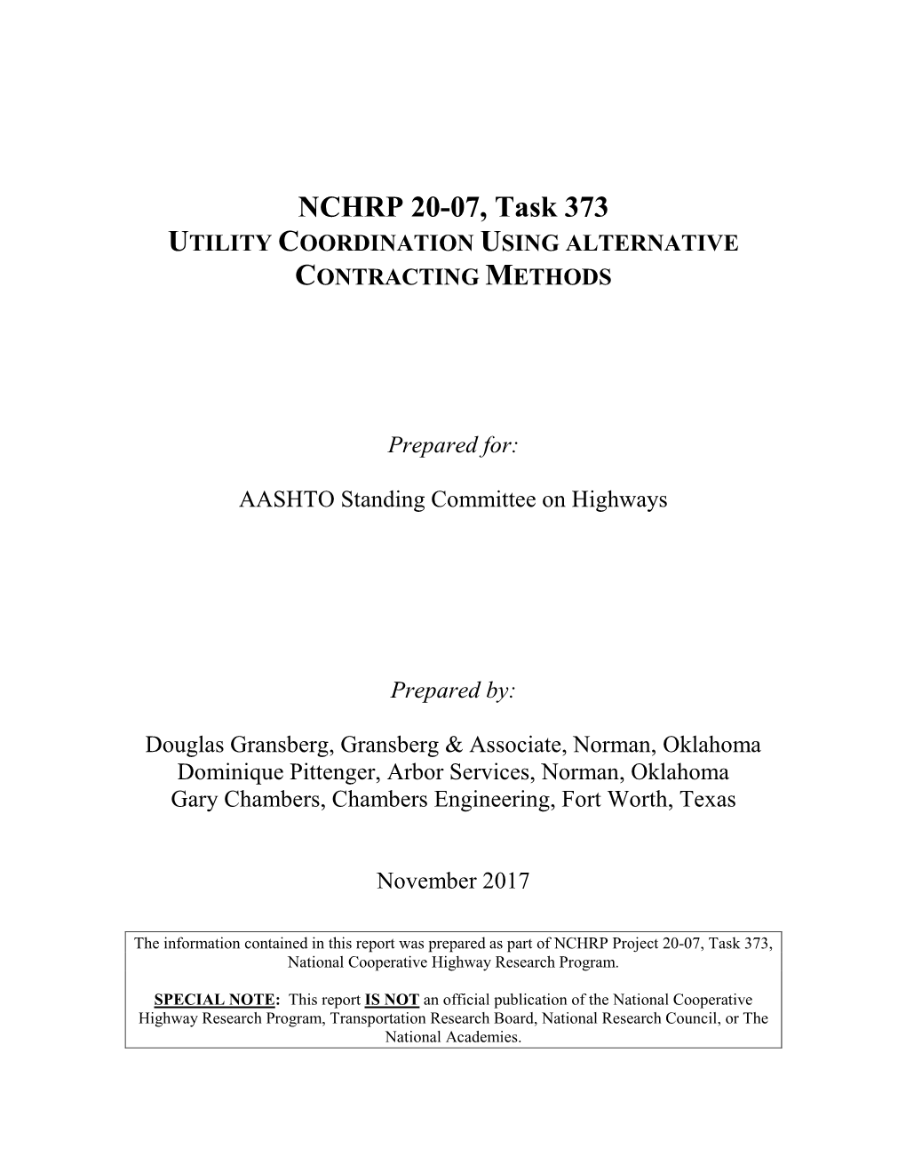 NCHRP 20-07, Task 373 UTILITY COORDINATION USING ALTERNATIVE CONTRACTING METHODS