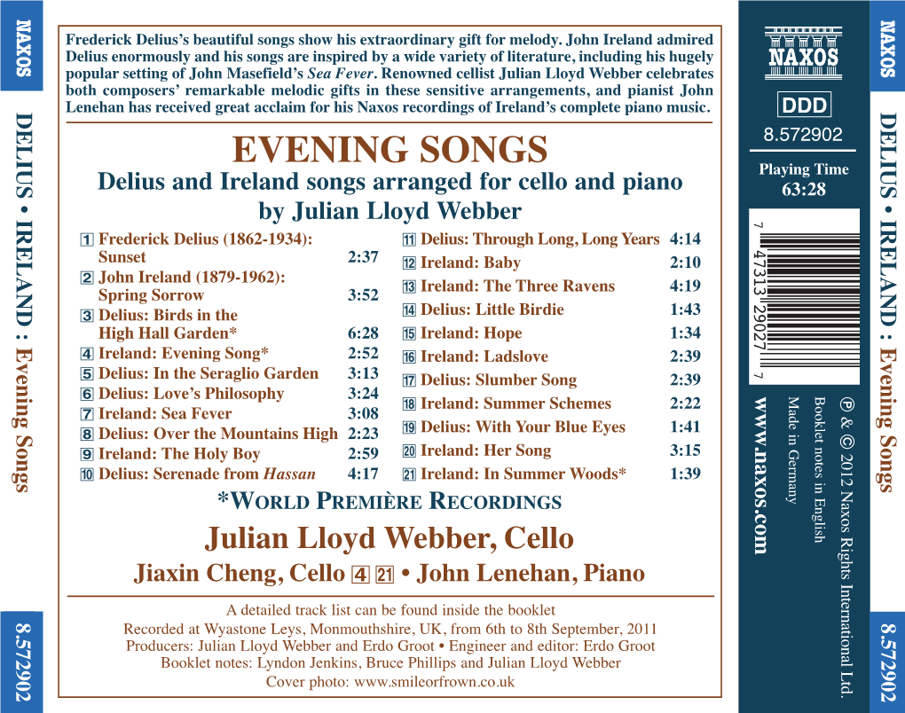 EVENING SONGS Playing Time Delius and Ireland Songs Arranged for Cello and Piano 63:28