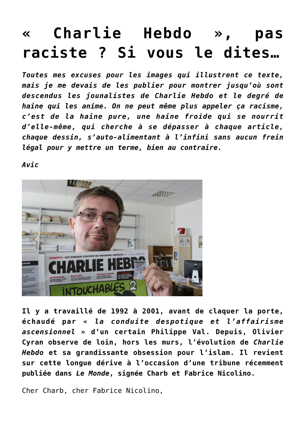 « Charlie Hebdo », Pas Raciste ? Si Vous Le Dites…