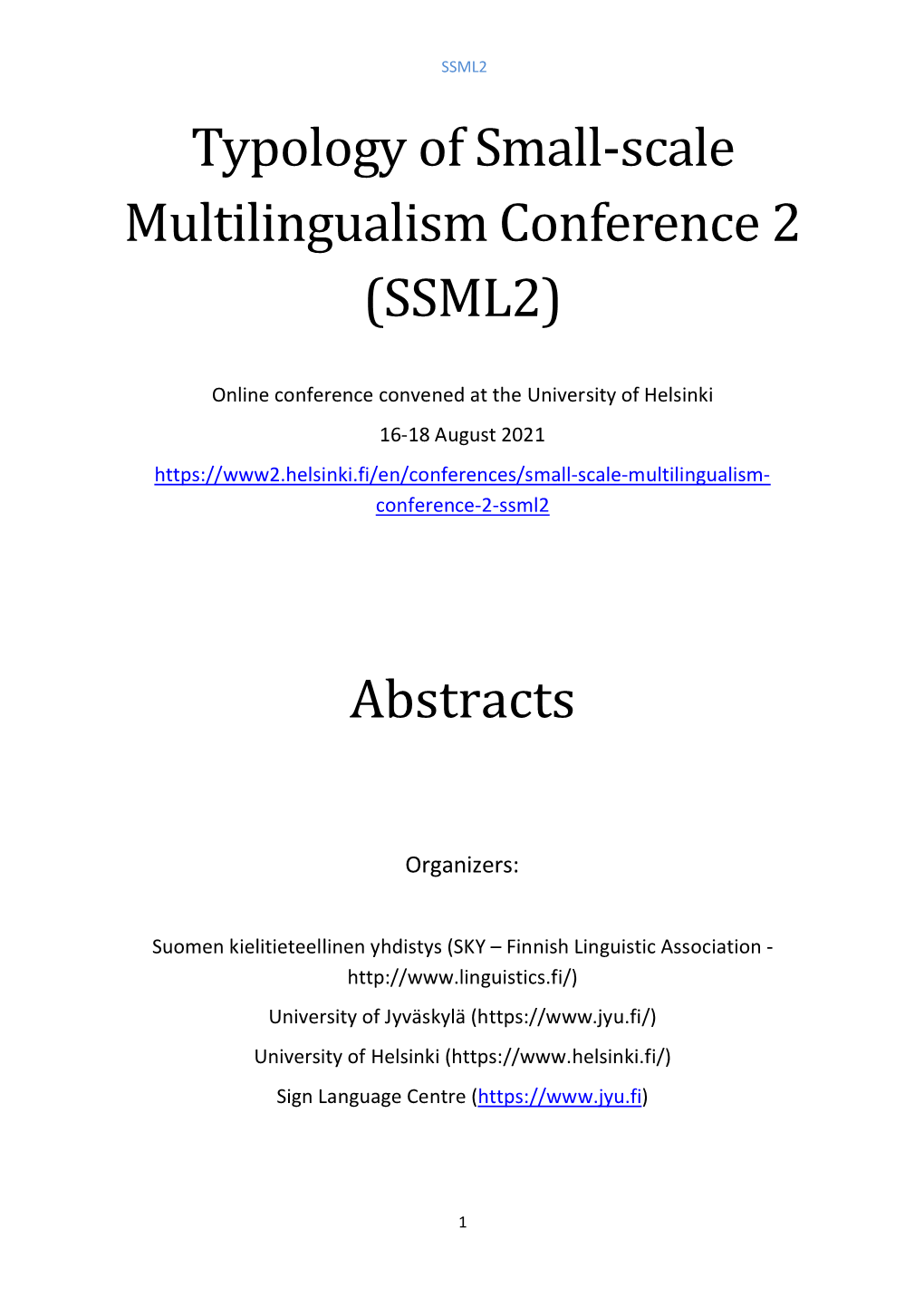 Typology of Small-Scale Multilingualism Conference 2 (SSML2)