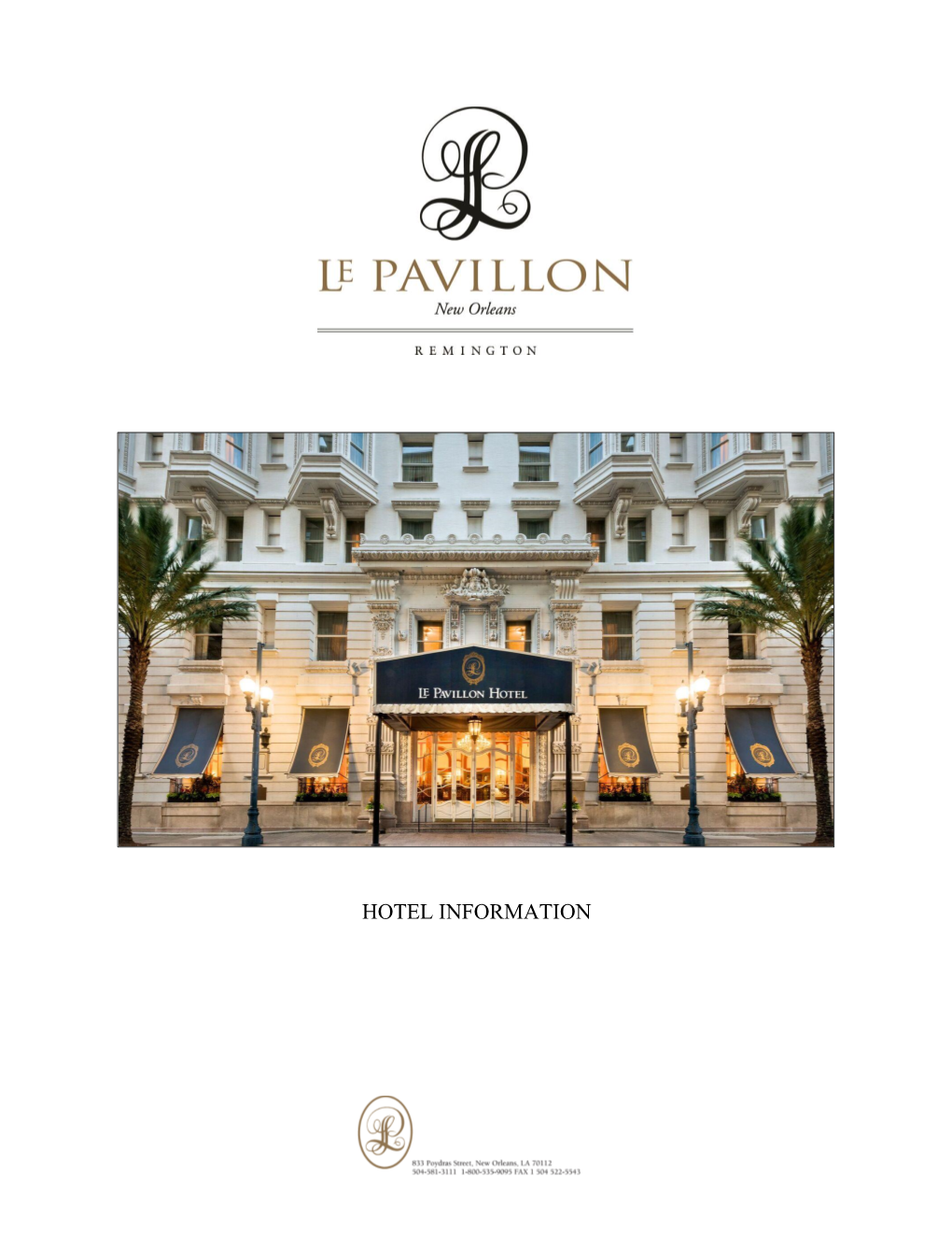 Le Pavillon Hotel