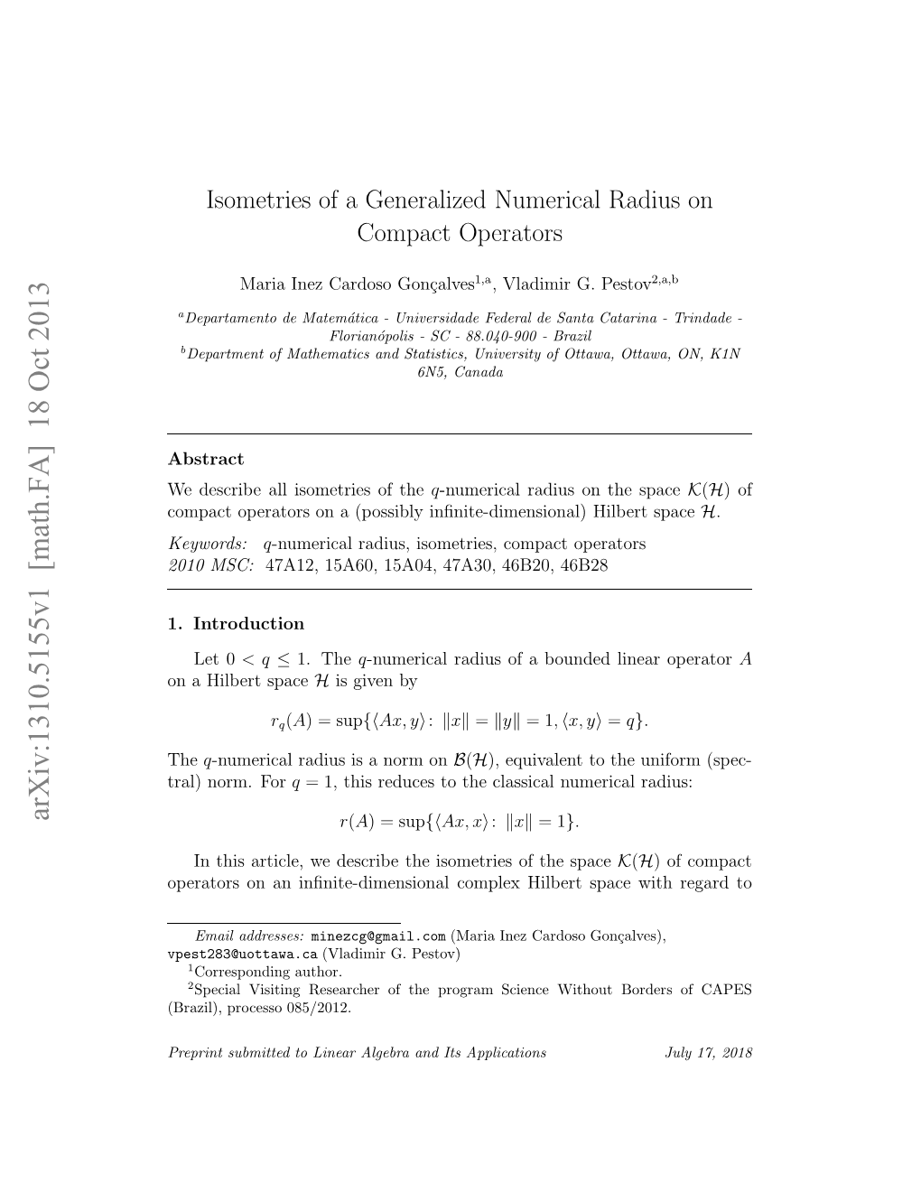 Isometries of a Generalized Numerical Radius on Compact Operators