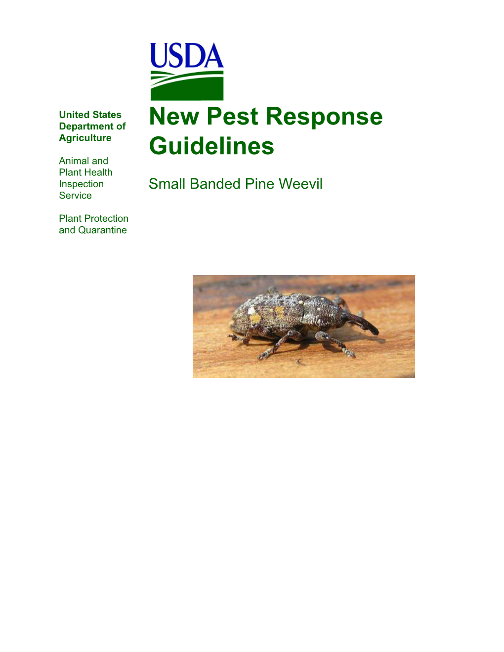 New Pest Response Guidelines