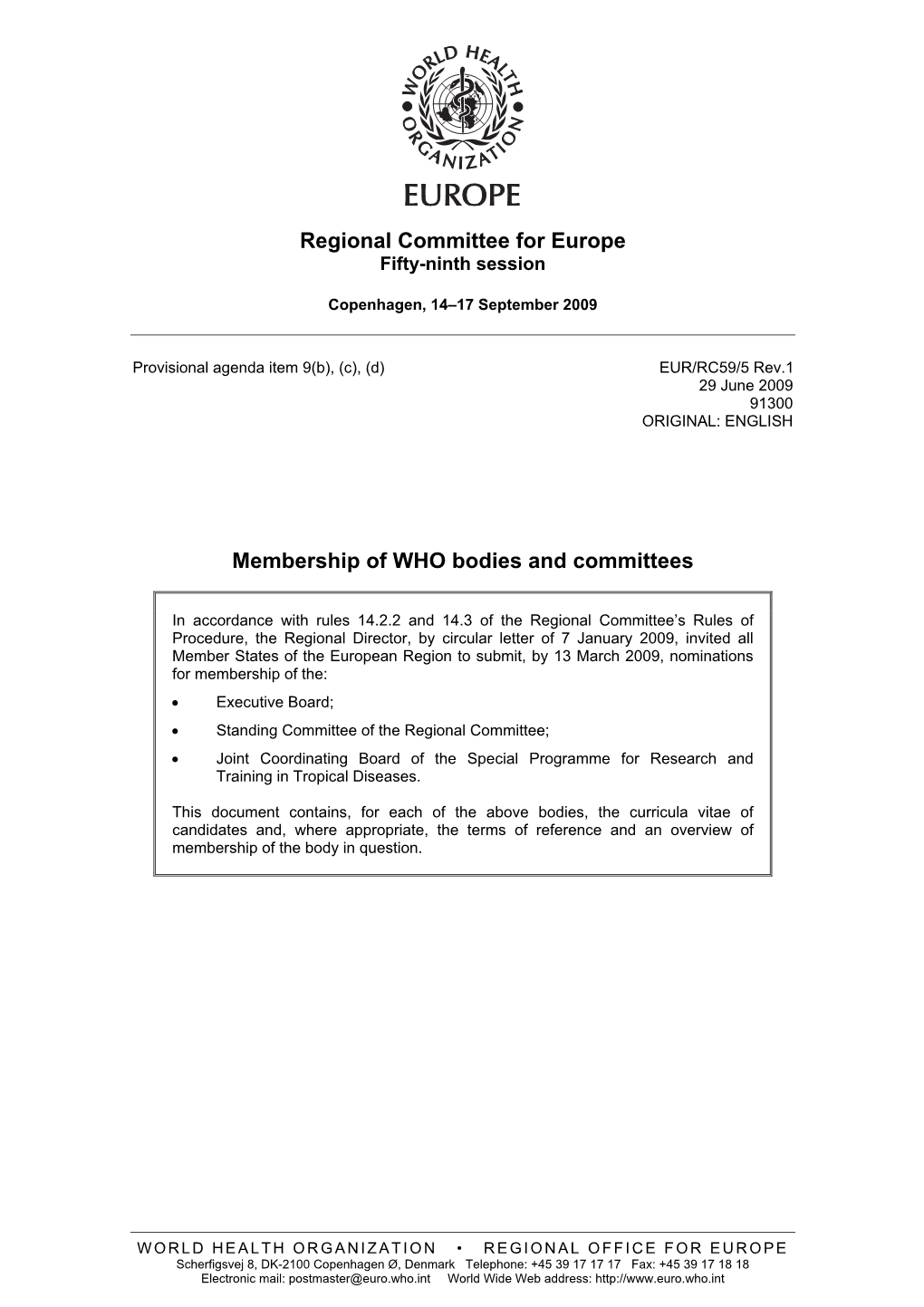 Membership of WHO Bodies and Committees