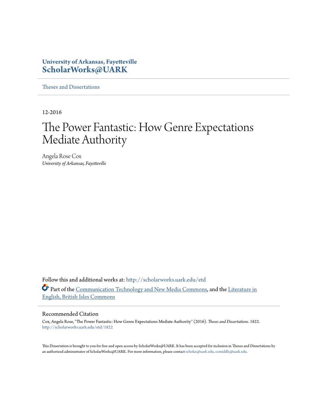 How Genre Expectations Mediate Authority Angela Rose Cox University of Arkansas, Fayetteville