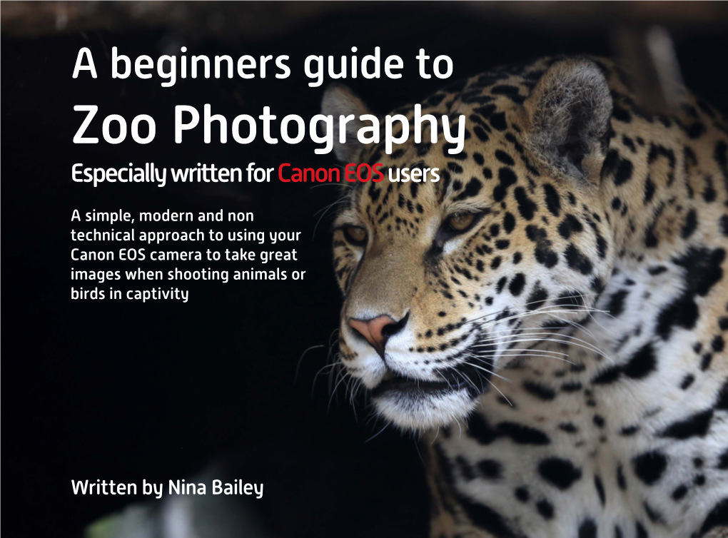 Zoo Photography Especially Written for Canon EOS Users