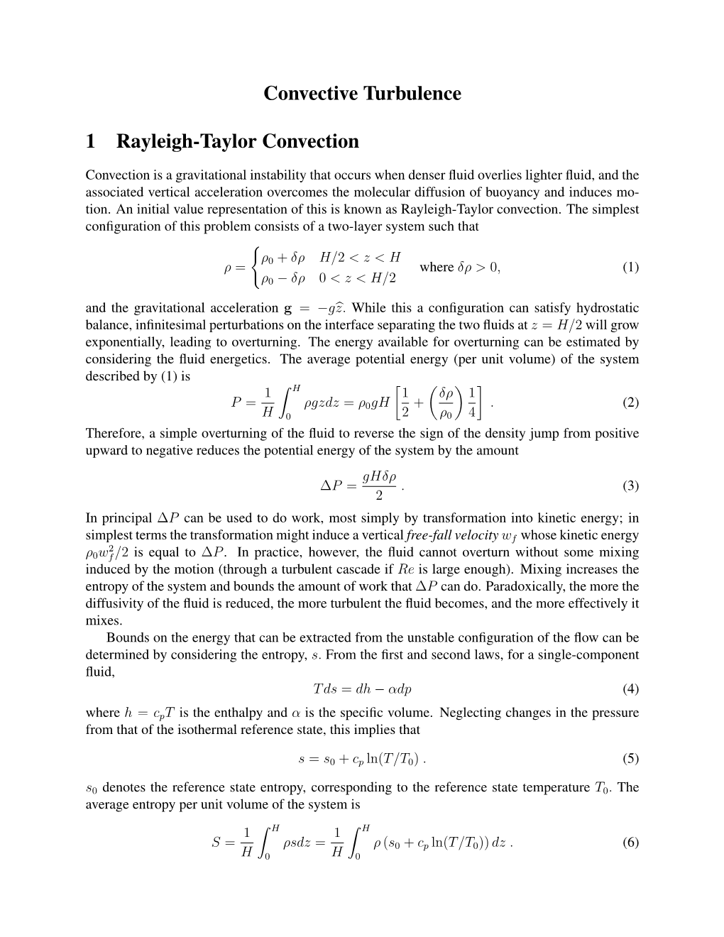 Convective Turbulence 1 Rayleigh-Taylor Convection