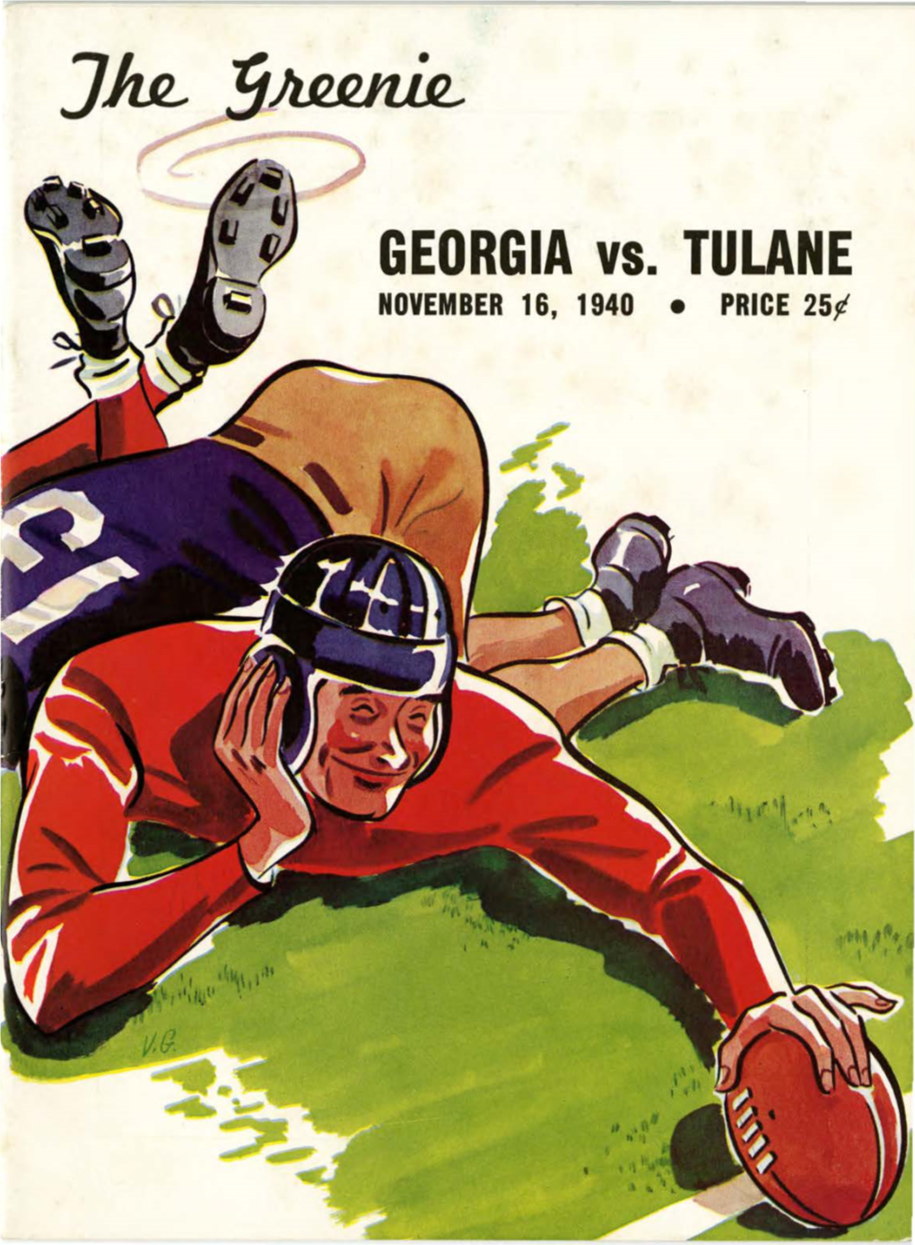 GEORGIA Vs. TULANE NOVEMBER 16, 1940 • PRICE 25.¢
