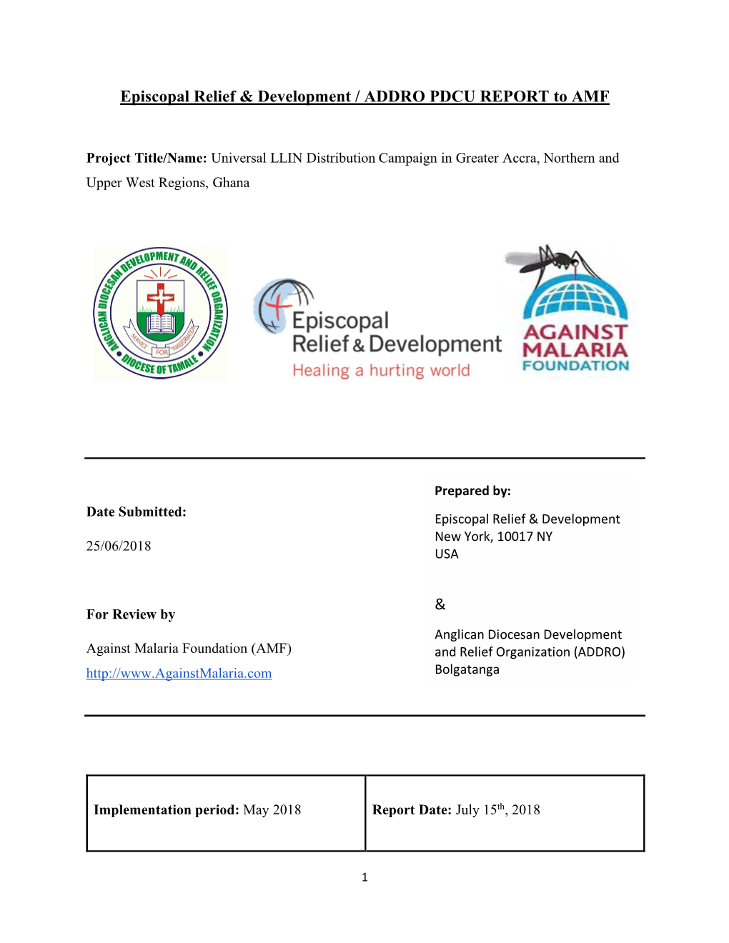 Episcopal Relief & Development / ADDRO PDCU REPORT to AMF &