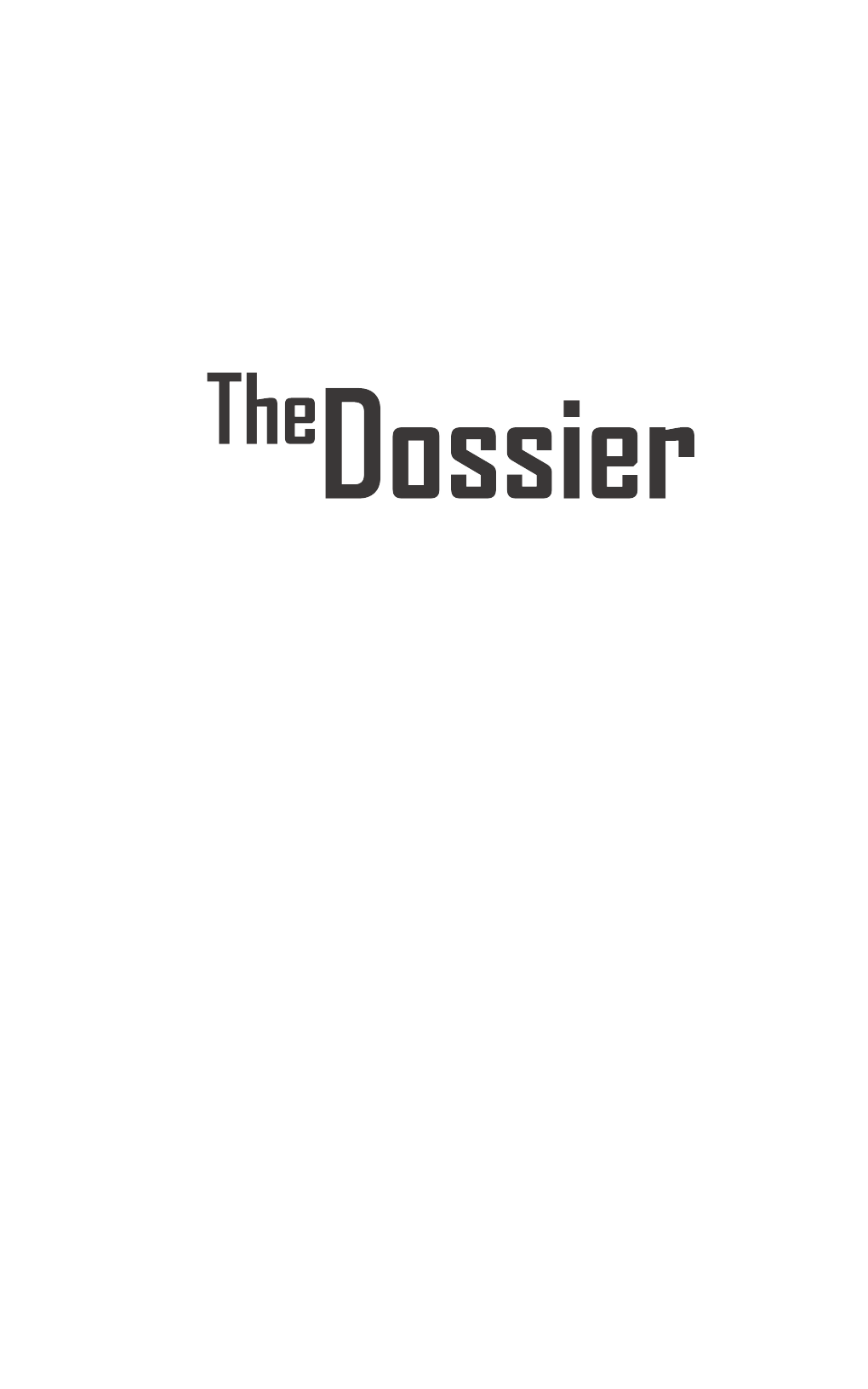 The Dossier – Update 4-22-2018