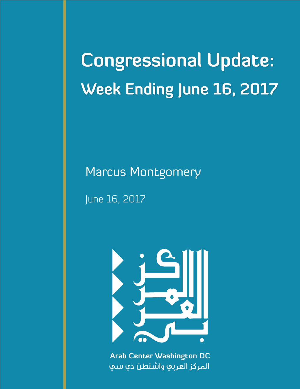 Congressional Update: Week Ending June 16, 2017