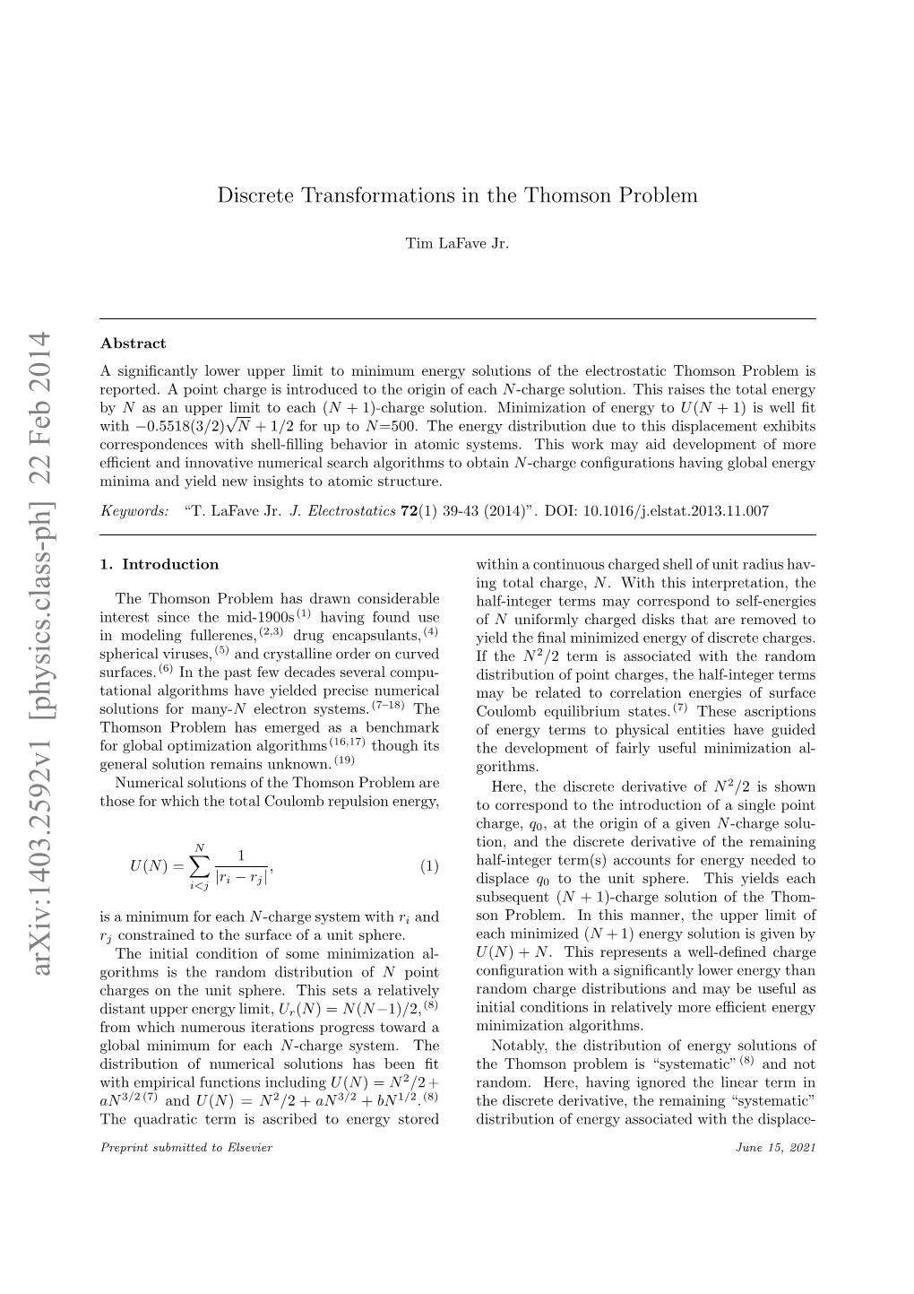 Discrete Transformations in the Thomson Problem