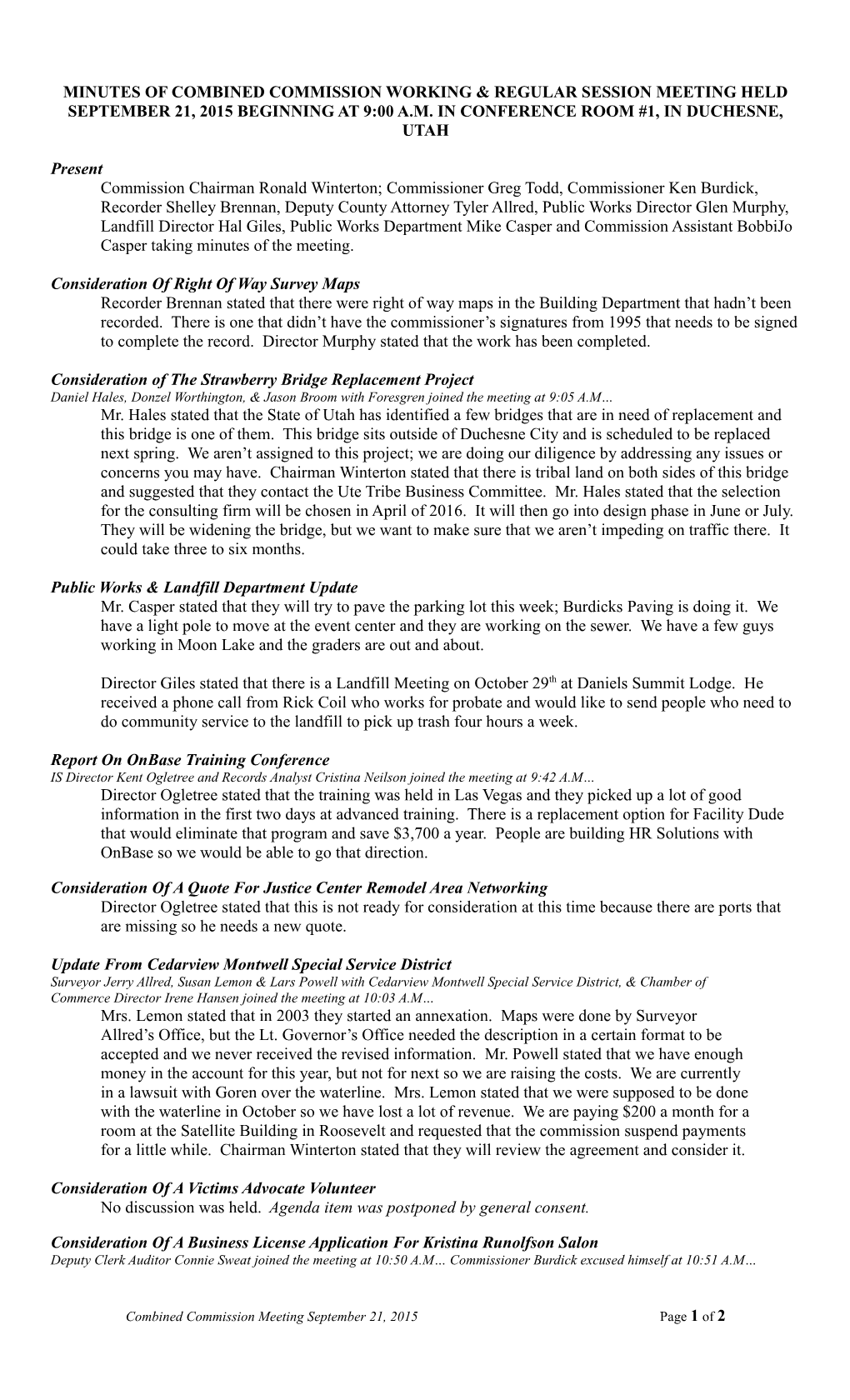 Minutes of Special Meeting Held January 27, 2004, at 2:00 Pm in Conference Room #1, In s4