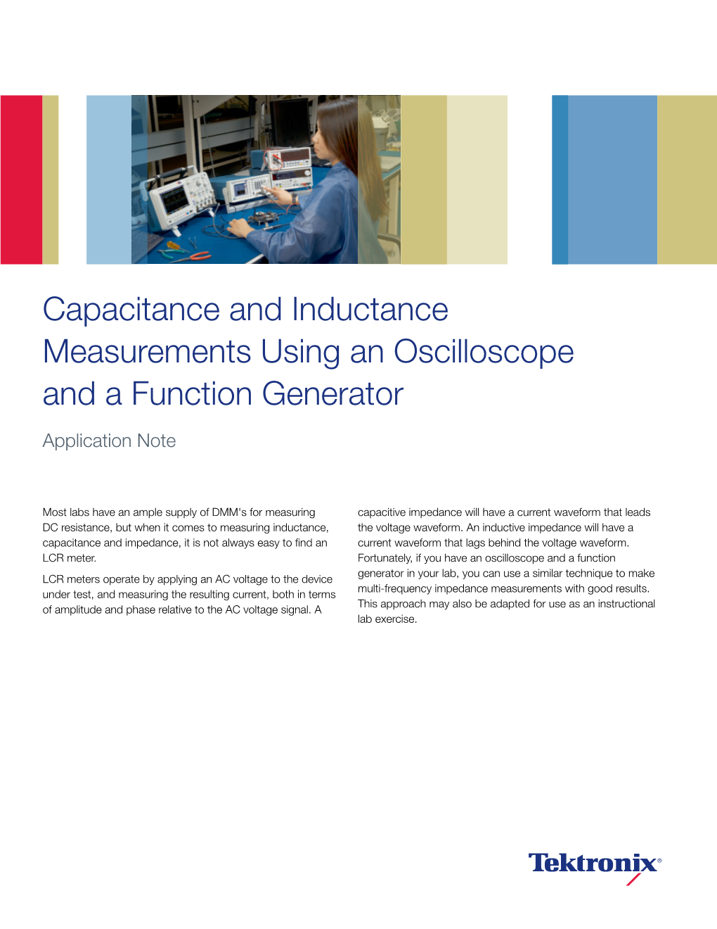 Capacitance and Inductance Measurements Using an Oscilloscope and a Function Generator