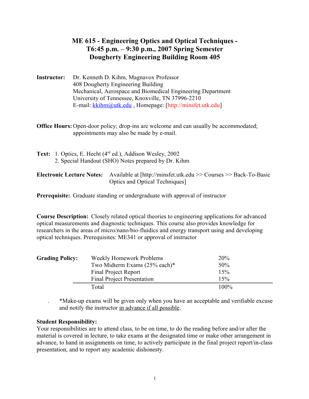 ME 615 - Engineering Optics and Optical Techniques