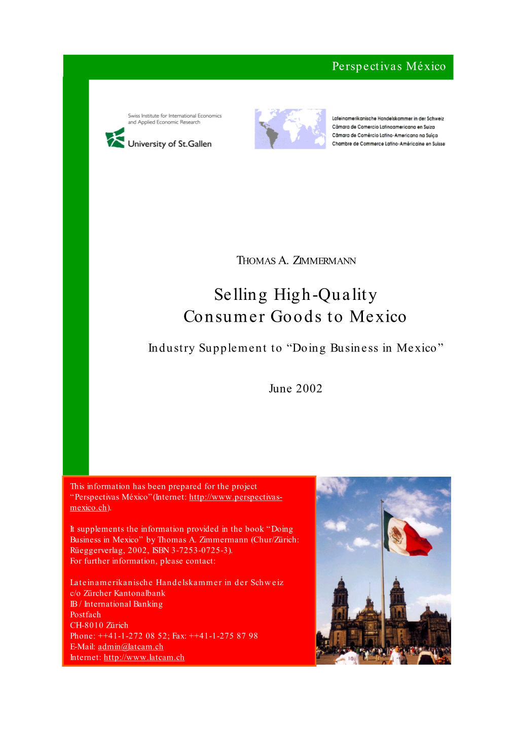 Selling High-Quality Consumer Goods to Mexico