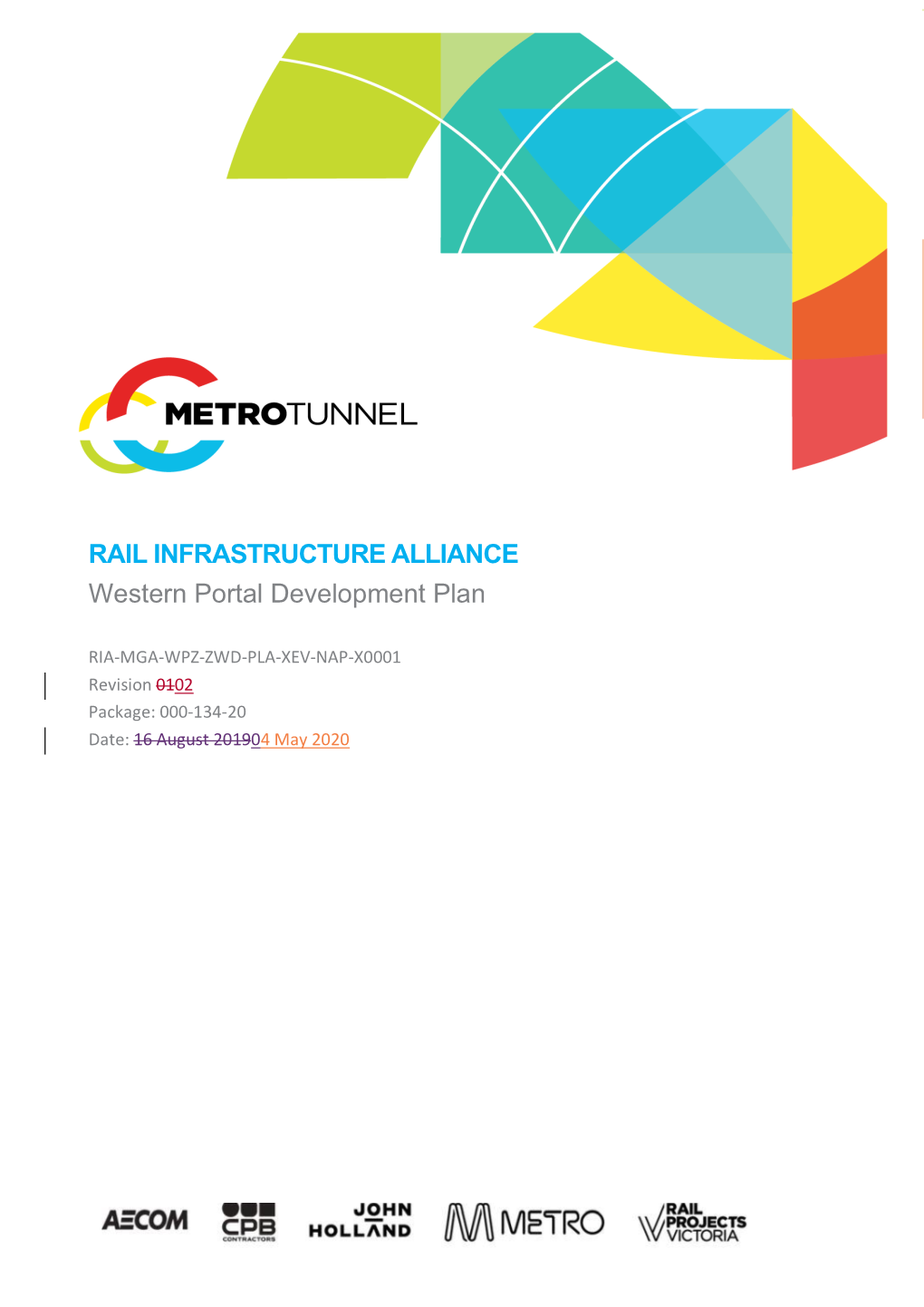 RAIL INFRASTRUCTURE ALLIANCE Western Portal Development Plan