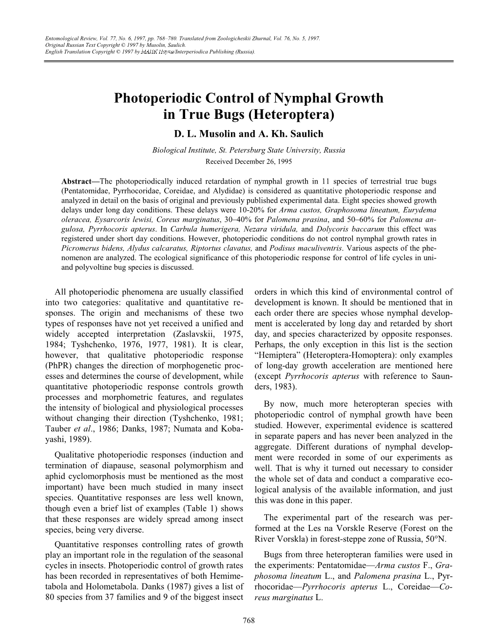 Photoperiodic Control of Nymphal Growth in True Bugs (Heteroptera) D