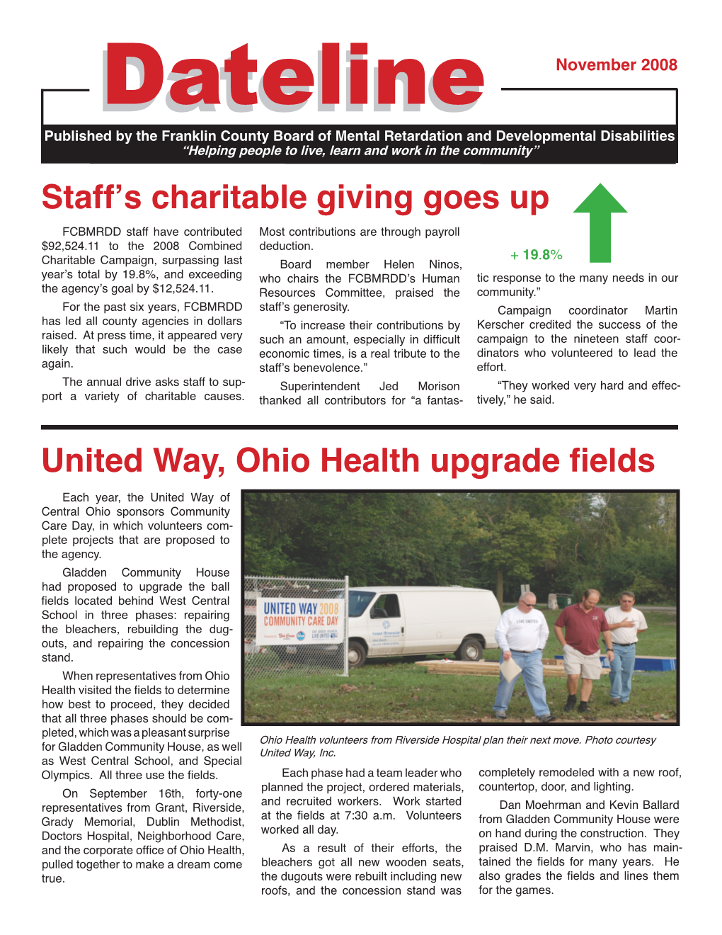 Staff's Charitable Giving Goes up United Way, Ohio Health Upgrade Fields