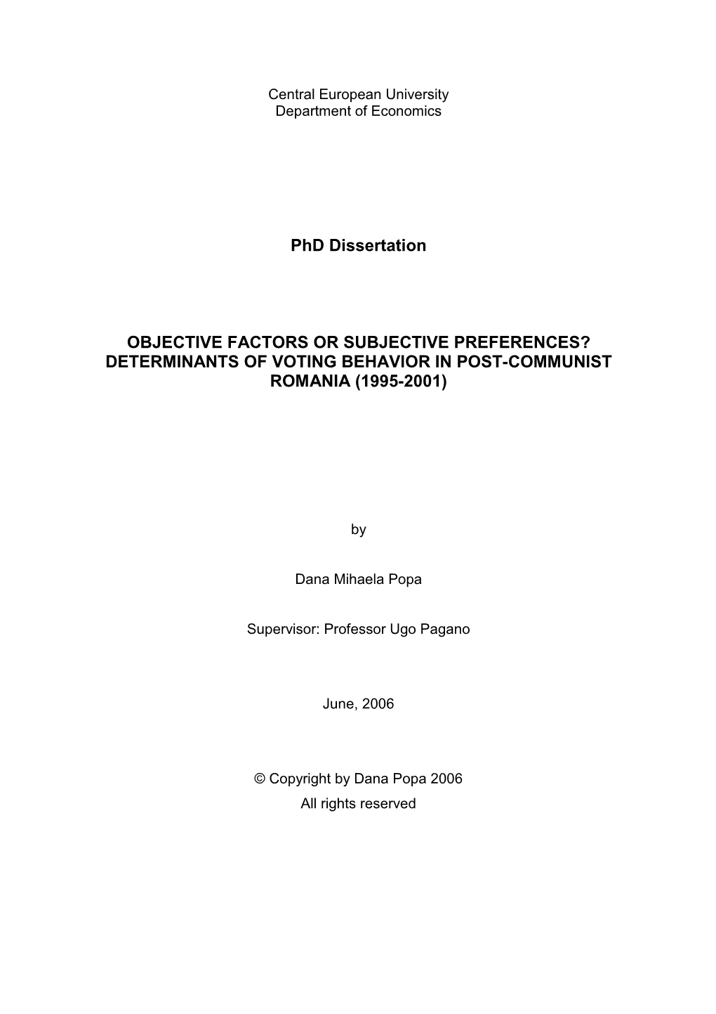 Determinants of Voting Behavior in Post-Communist Romania (1995-2001)